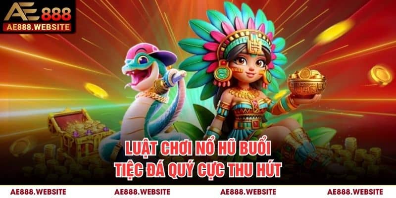 Luật chơi Nổ Hũ Buổi Tiệc Đá Quý cực thu hút