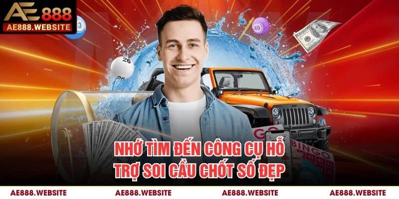 Nhớ tìm đến công cụ hỗ trợ soi cầu chốt số đẹp Nhớ tìm đến công cụ hỗ trợ soi cầu chốt số đẹp