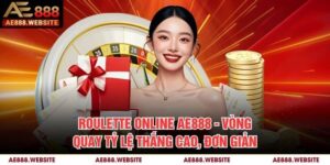 Roulette Online AE888 - Vòng Quay Tỷ Lệ Thắng Cao, Đơn Giản